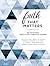 Faith That Matters: 365 Devotions from Classic Christian Leaders