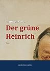 Der grüne Heinrich by Gottfried Keller