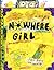 Nowhere Girl by Juli Baker