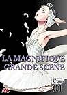 La Magnifique Grande Scène, Vol. 1