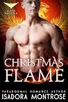 Christmas Flame (Alpha Phoenix, #5) Christmas Flame (Alpha Phoenix, #5)