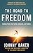 Road to Freedom, The by Johnny Baker