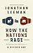 How the Nations Rage: Rethinking Faith and Politics in a Divided Age