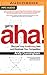 Get to Aha! by Andy Cunningham