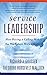 Service Leadership: How Hav...