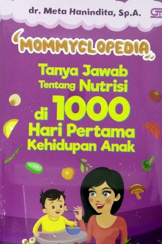 Tanya Jawab tentang Nutrisi di 1000 Hari Kehidupan Anak (Paperback)