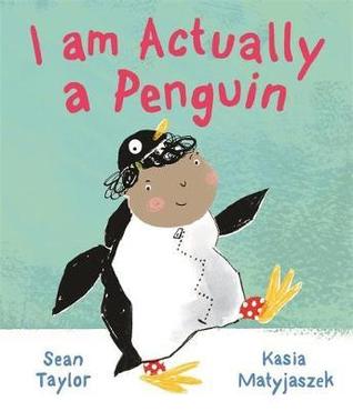 I Am Actually a Penguin (Paperback)
