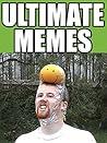 MEMES: Ultimate Memes & Jokes 2018 – One Happy Boi – Funniest Memes on the Planet: Funny Memes 2018, Dank Memes, Memes Free, Memes XL, Pikachu Books, Roasts