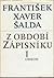 Z období zápisníku I