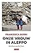 Onze vrouw in Aleppo by Francesca Borri