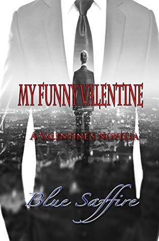 My Funny Valentine (Hold On To Me #1)