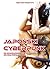 Japoński cyberpunk. Od awangardowych transgresji do kina popularnego