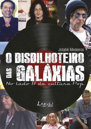 O Bisbilhoteiro das Galáxias