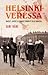 Helsinki veressä: Naiset, l...