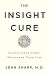 The Insight Cure:...