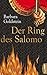 Der Ring des Salomo: Histor...