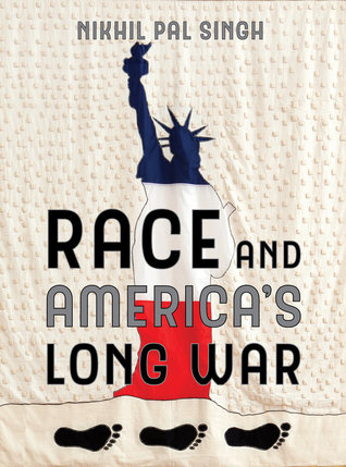 Race and America's Long War (Kindle Edition)