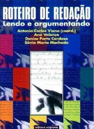 Roteiro de Redação - Lendo e argumentando
