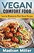 Vegan Comfort Food: Favorit...