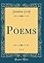 Poems, Vol. 2 (Classic Reprint)