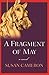 A Fragment of May by Susan Cameron