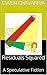 Residuals Squared: A Speculative Fiction