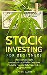 Marijuana Stocks ...