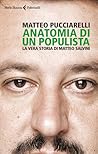 Anatomia di un populista. La vera storia di Matteo Salvini by Matteo Pucciarelli