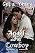 Angel and the Cowboy by Celia Yeary