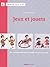 Jeux et jouets