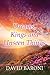 Dreams Kings and Unseen Things