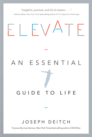 Elevate: An Essential Guide to Life