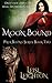 Moon Bound (Pack Bound Book 2)