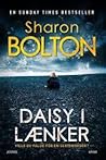 Daisy i lænker by Sharon J. Bolton