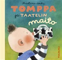 Tomppa ja Taatelin maito (Hardcover)
