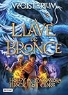 La llave de bronce by Holly Black