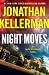 Night Moves (Alex Delaware, #33)