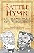 Battle Hymn: The Best and Worst Civil War Generals
