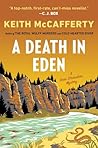 A Death in Eden by Keith McCafferty A Death in Eden by Keith McCafferty