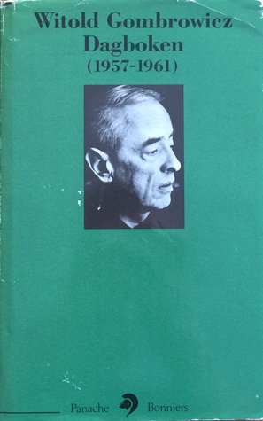 Dziennik 1957 1961 By Witold Gombrowicz