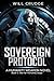 Sovereign Protocol: A Soldi...