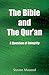 The Bible and the Qur'an by Steven Masood