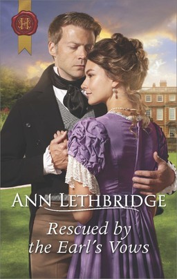 Rescued by the Earl's Vows (Harlequin Historical)