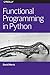 Functional Programming in Python