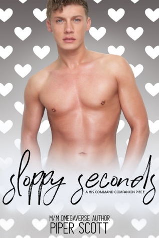 Sloppy Seconds