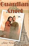 Guardian Angel by Anne Rouen