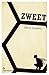 Zweet (German Edition)