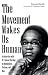 The Movement Makes Us Human by Joanna Shenk The Movement Makes Us Human by Joanna Shenk