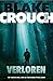 Verloren by Blake Crouch