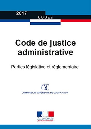 Code de justice administrative (CODES t. 20052) (French Edition)